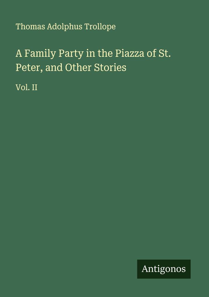 A Family Party in the Piazza of St. Peter and Other Stories