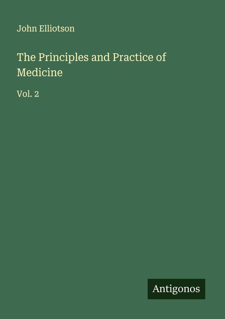 The Principles and Practice of Medicine