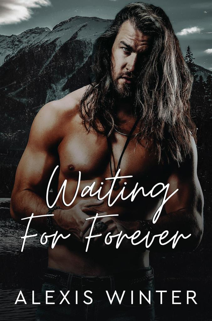 Waiting for Forever (Men of Rocky Mountain Series #5)