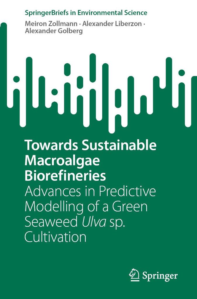 Towards Sustainable Macroalgae Biorefineries