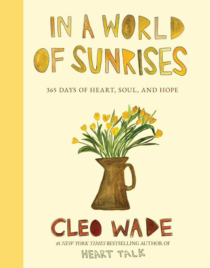 In a World of Sunrises