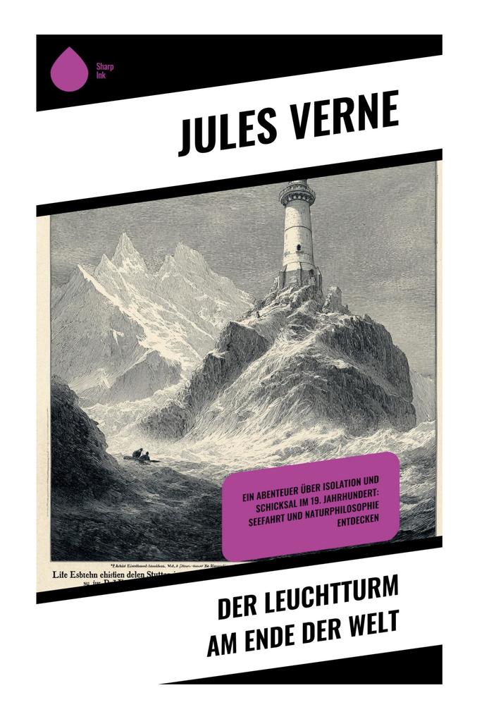 Der Leuchtturm am Ende der Welt