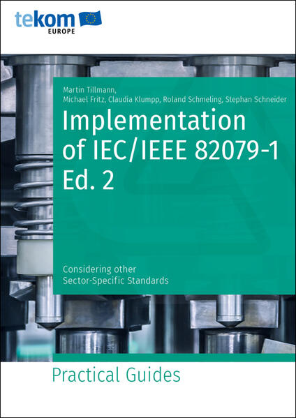 Implementation of IEC/IEEE 82079-1 Ed. 2