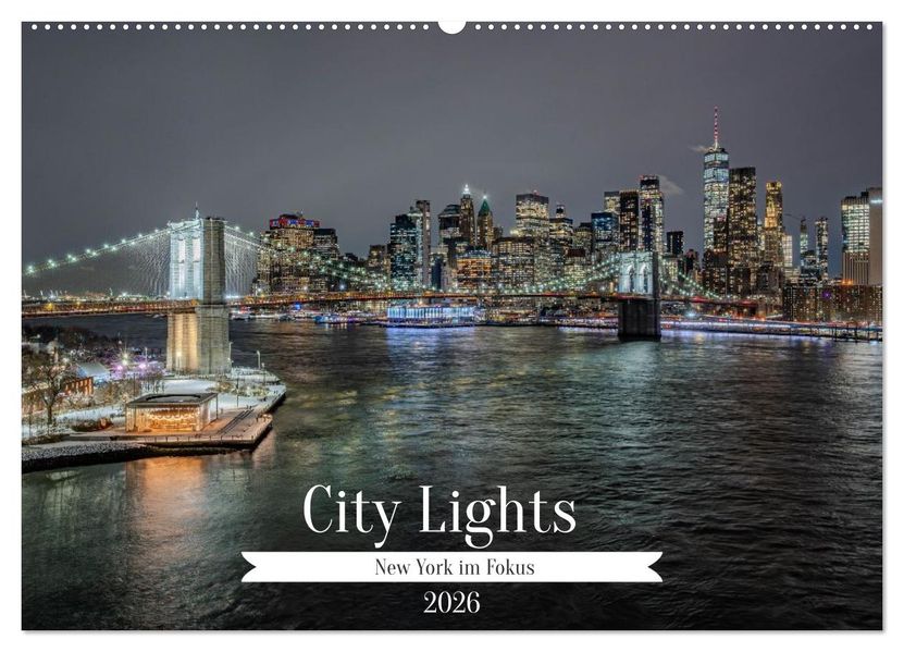 City Lights - New York im Fokus (Wandkalender 2026 DIN A2 quer) CALVENDO Monatskalender