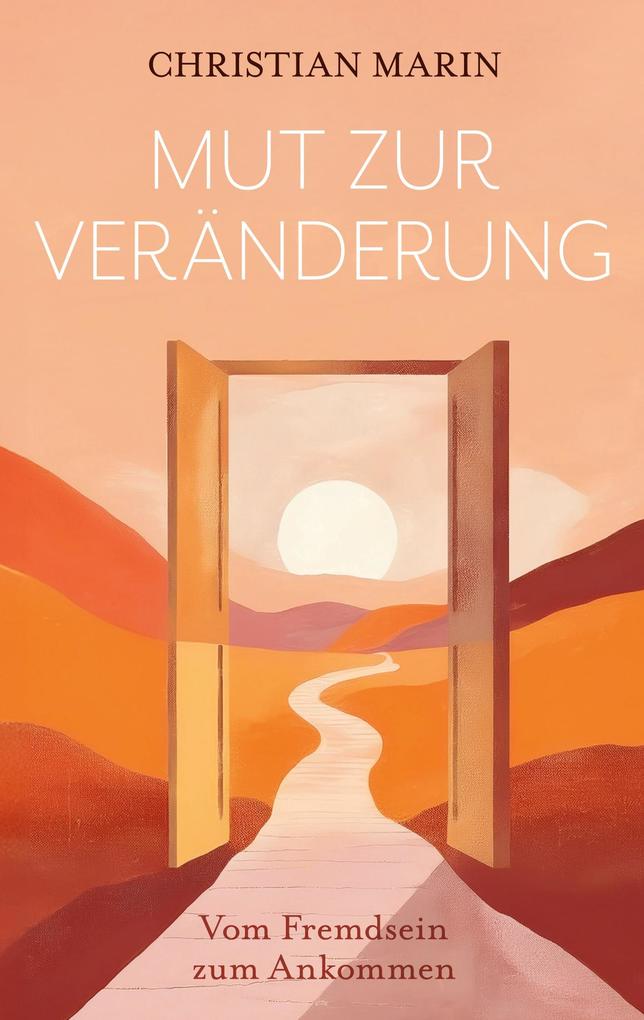 Mut zur Veränderung