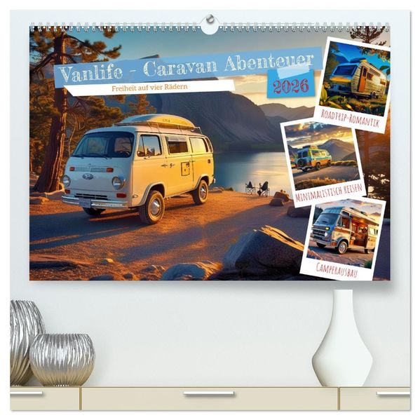 Vanlife - Caravan Abenteuer (hochwertiger Premium Wandkalender 2026 DIN A2 quer) Kunstdruck in Hochglanz