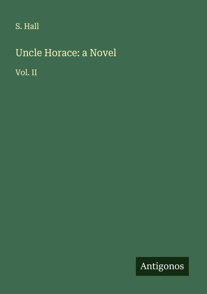 Uncle Horace: a Novel