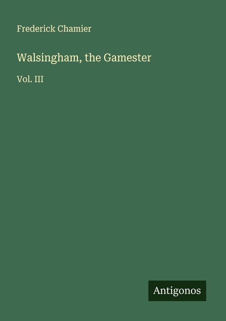 Walsingham the Gamester