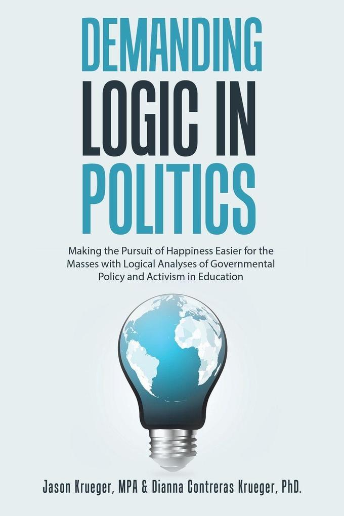 Demanding Logic in Politics