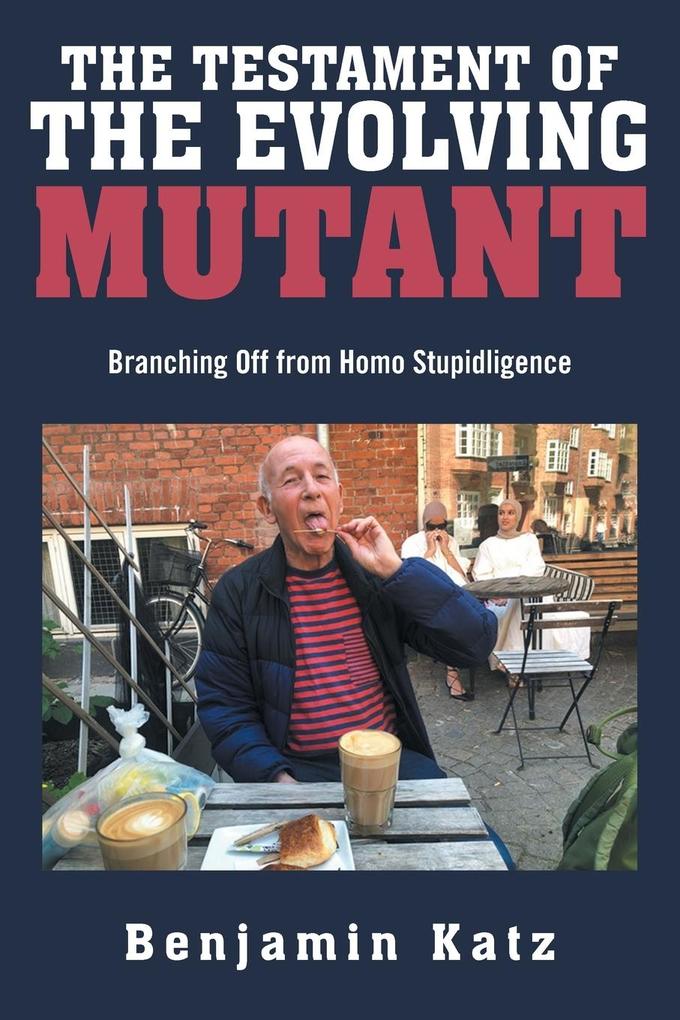 The Testament of the Evolving Mutant