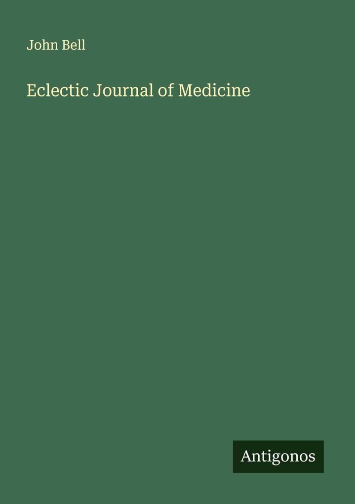 Eclectic Journal of Medicine
