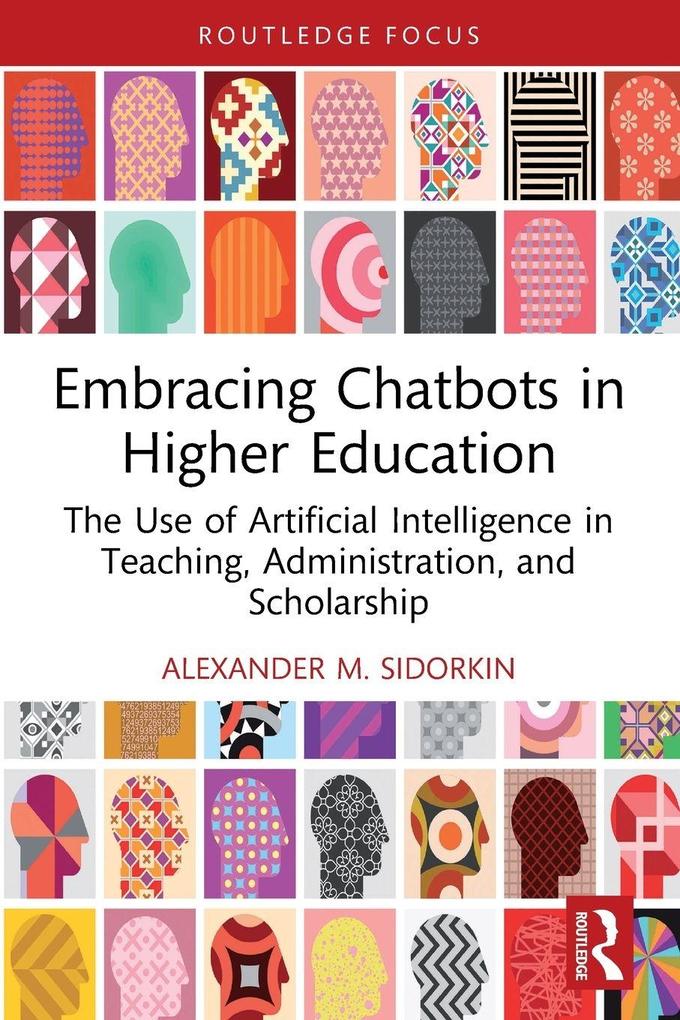 Embracing Chatbots in Higher Education
