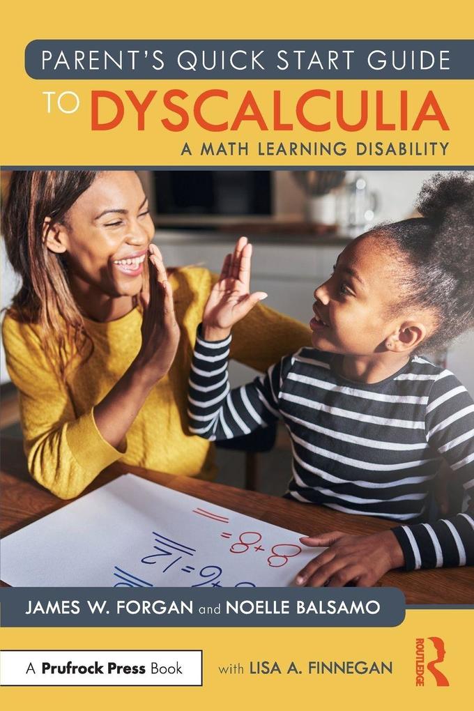 Parent's Quick Start Guide to Dyscalculia