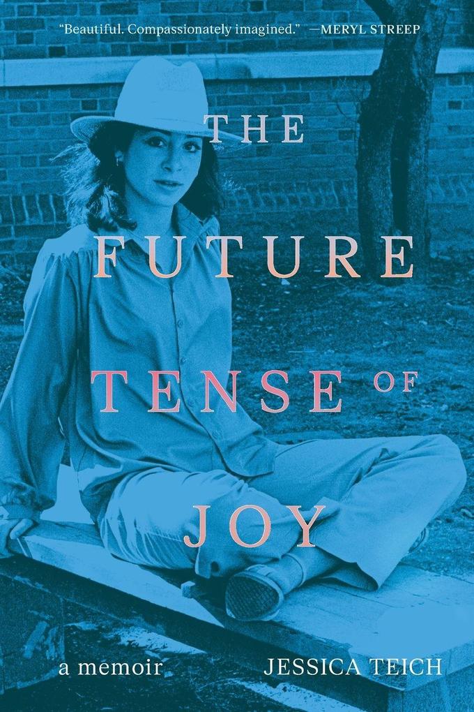 The Future Tense of Joy
