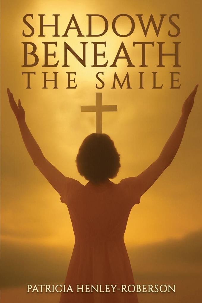 Shadows Beneath the Smile