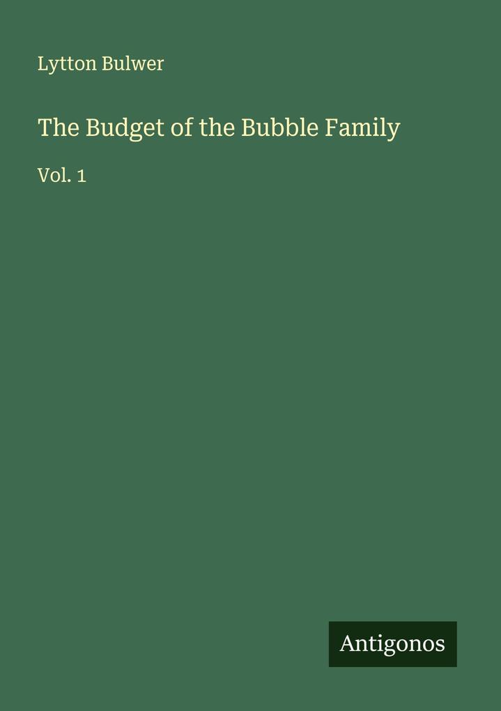 The Budget of the Bubble Family
