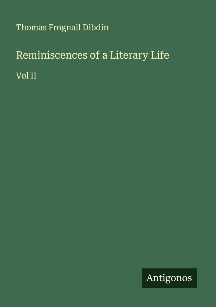 Reminiscences of a Literary Life