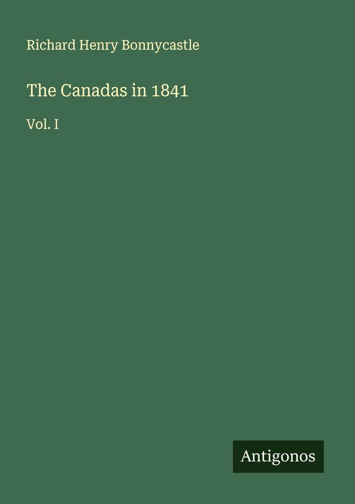The Canadas in 1841