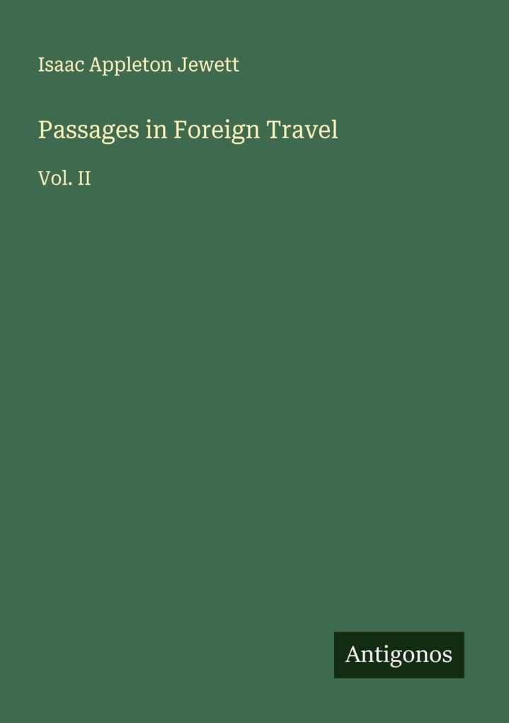 Passages in Foreign Travel