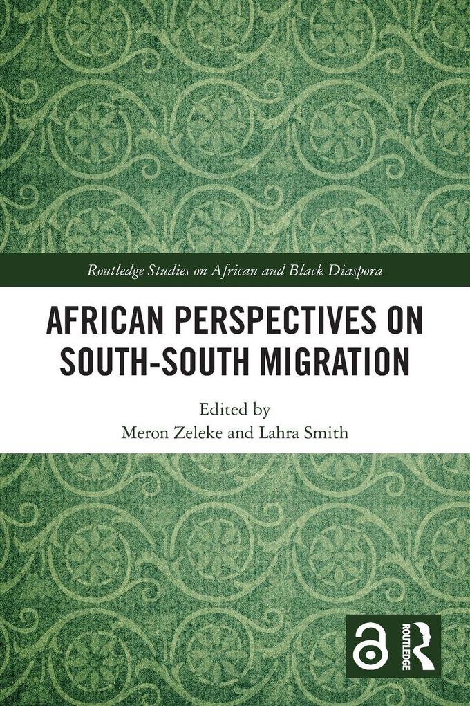 African Perspectives on South-South Migration