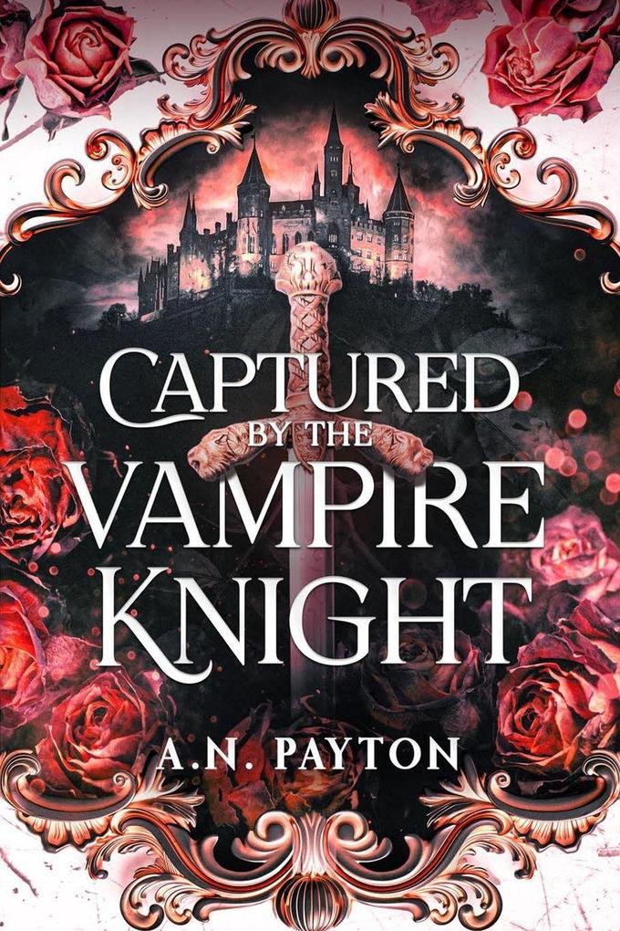 Captured by the Vampire Knight