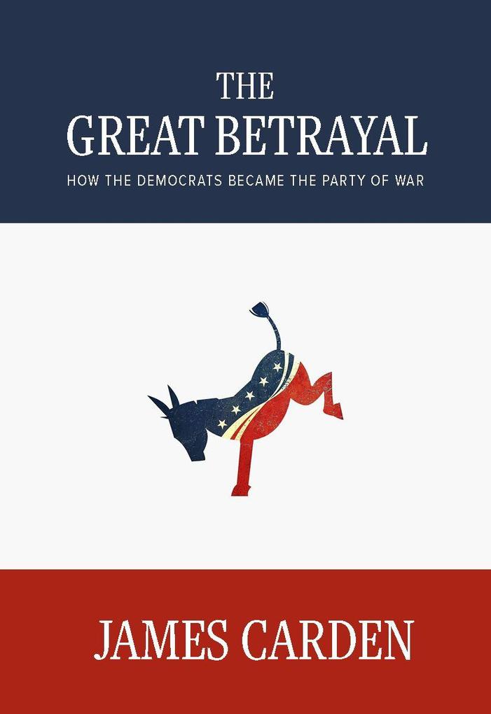 The Great Betrayal