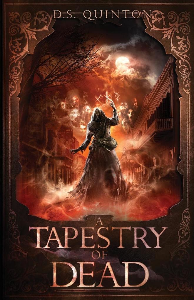 A Tapestry of Dead