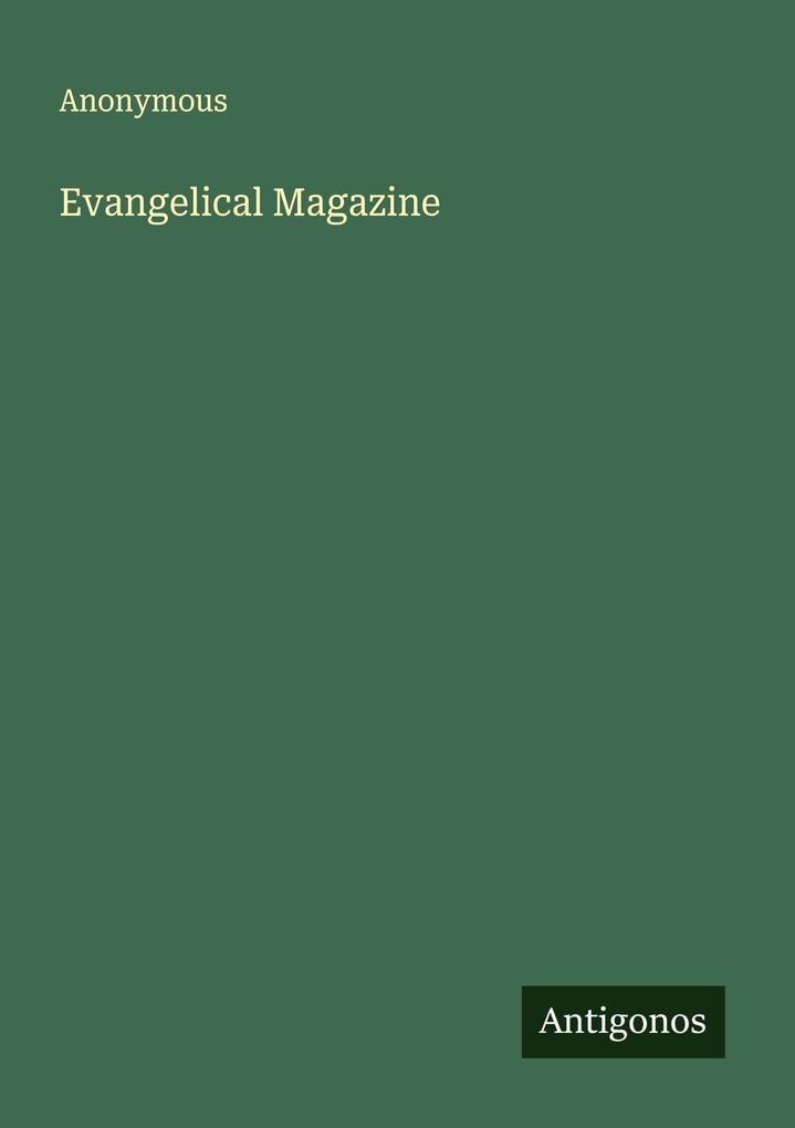 Evangelical Magazine