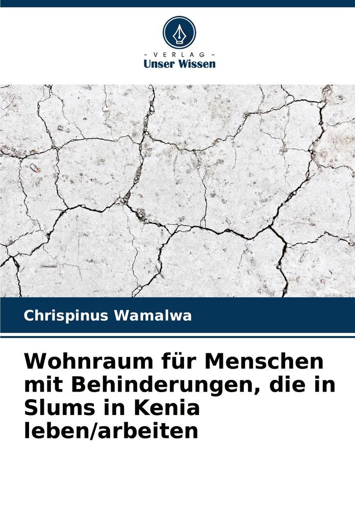 Wohnraum für Menschen mit Behinderungen die in Slums in Kenia leben/arbeiten