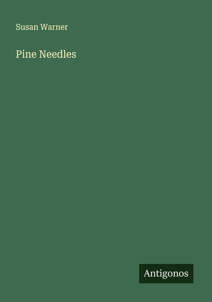 Pine Needles