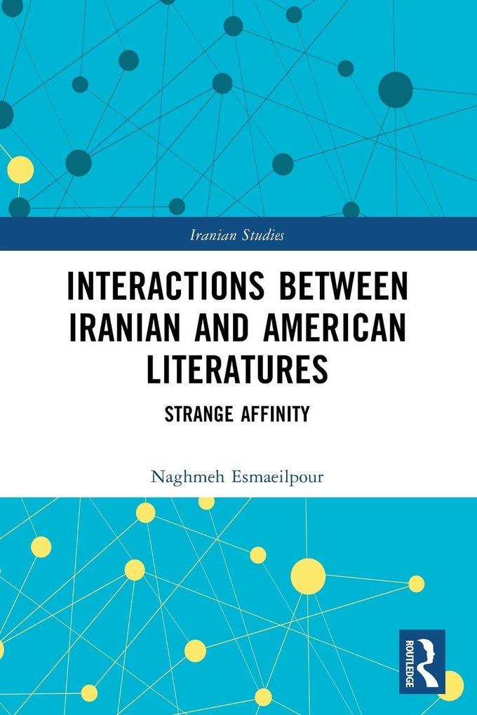 Interactions Between Iranian and American Literatures