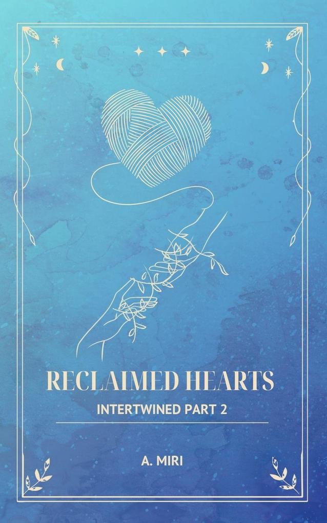 Reclaimed Hearts