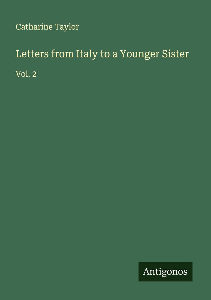 Letters from Italy to a Younger Sister