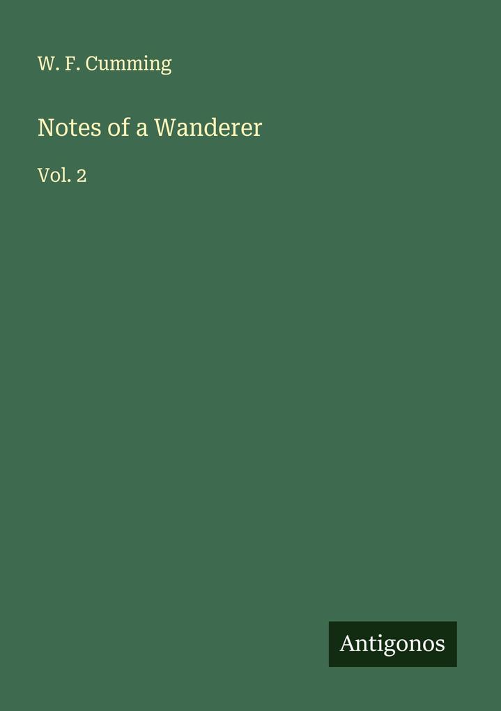 Notes of a Wanderer