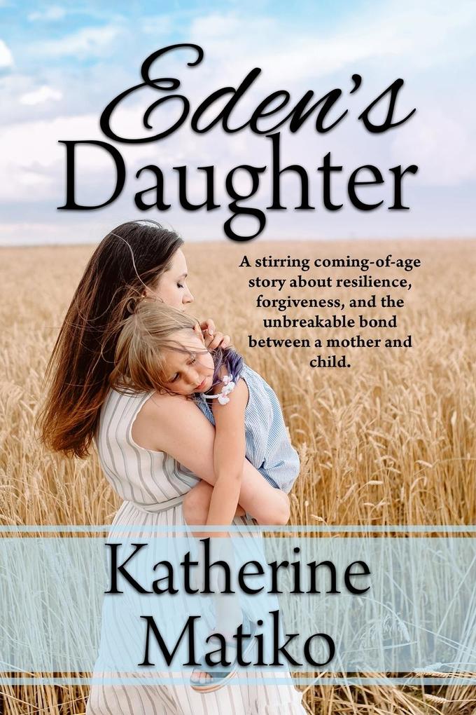 Eden's Daughter