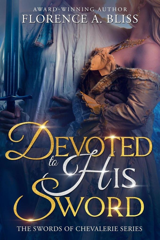 Devoted to His Sword