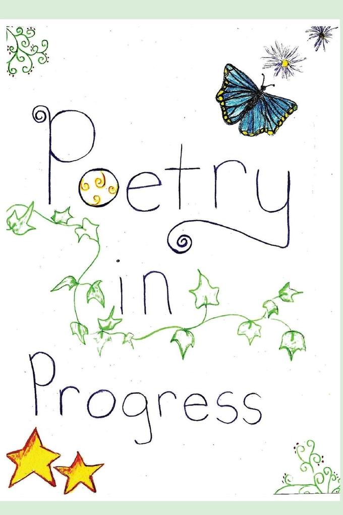 Poetry In Progress