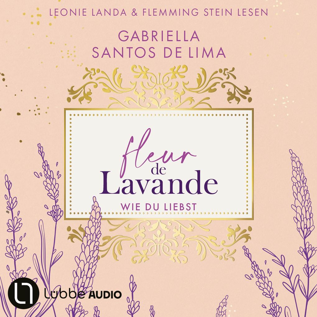Wie du liebst - Fleur de Lavande Teil 1