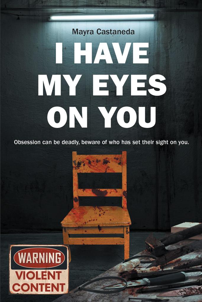 I Have My Eyes on You
