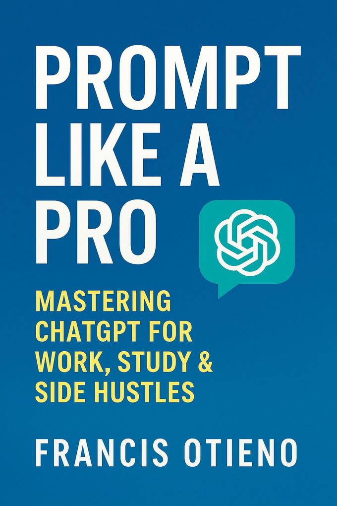 Prompt Like A Pro