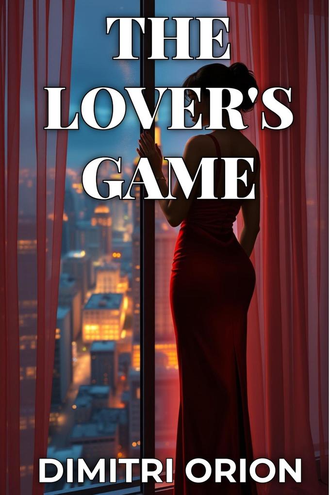 The Lover's Game