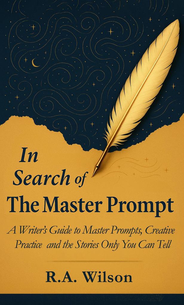 In Search of the Master Prompt