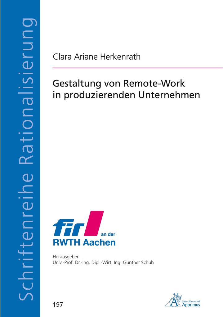 Gestaltung von Remote-Work in produzierenden Unternehmen