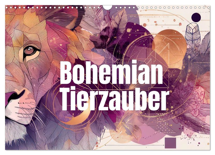 Bohemian Tierzauber (Wandkalender 2026 DIN A3 quer) CALVENDO Monatskalender