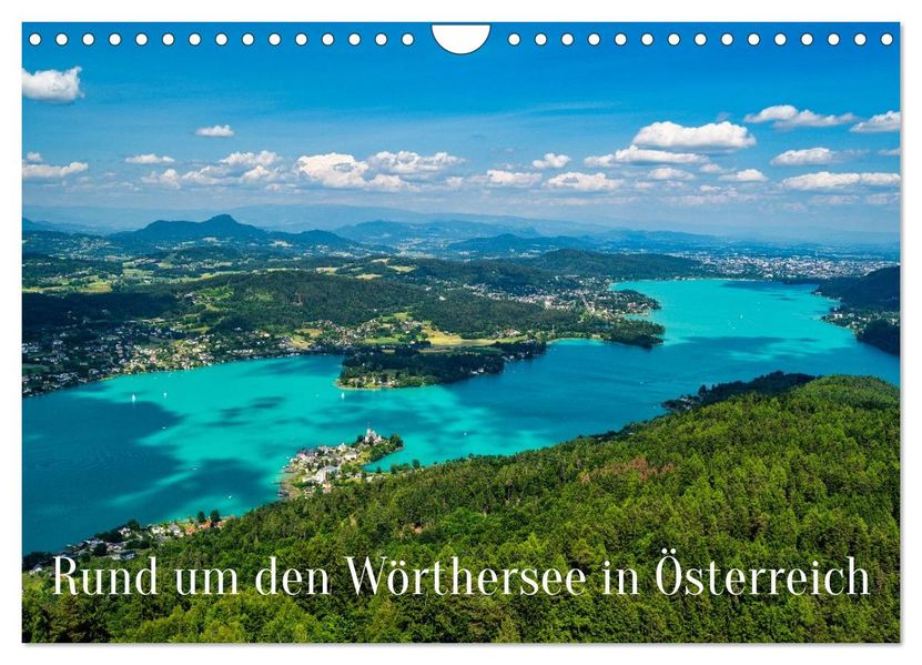Rund um den Wörthersee in Österreich (Wandkalender 2026 DIN A4 quer) CALVENDO Monatskalender