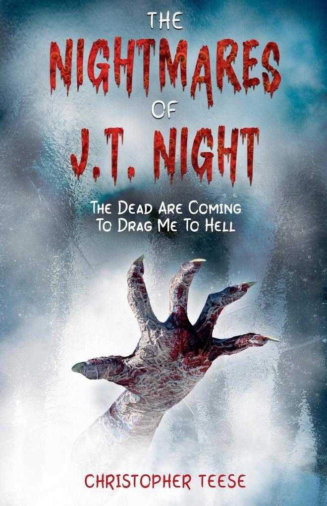 The Nightmares of J.T. Night