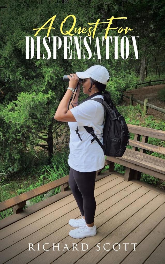 A Quest for Dispensation