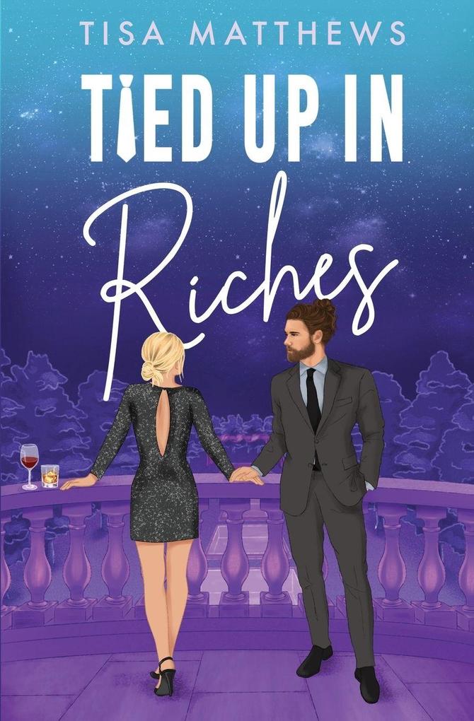 Tied Up in Riches