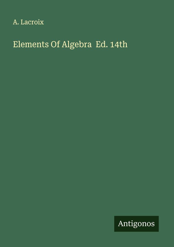 Elements Of Algebra Ed. 14th