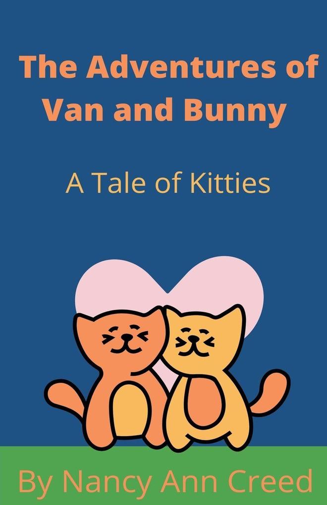 The Adventures of Van and Bunny